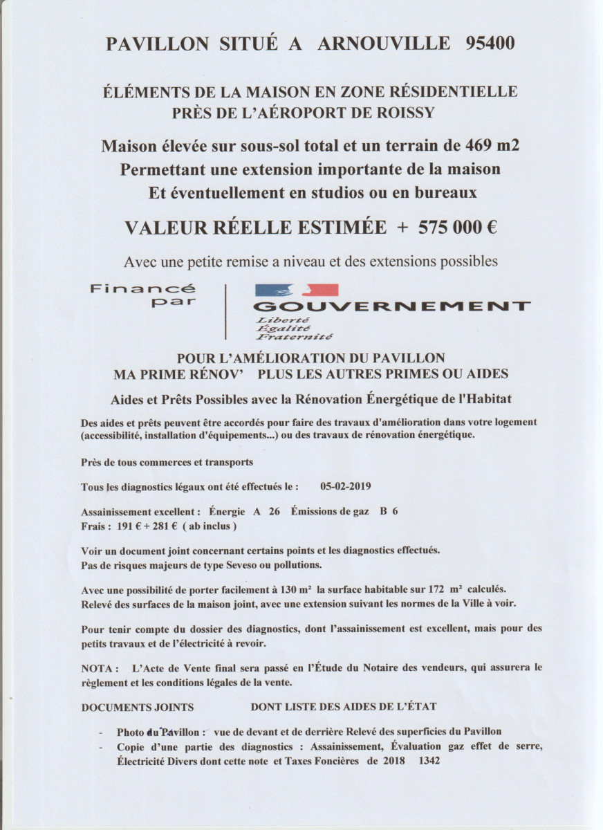 
                                                Vente
                                                 PAVILLON PRES AEROPORT  ROISSY ZONE RESIDENTIELLE